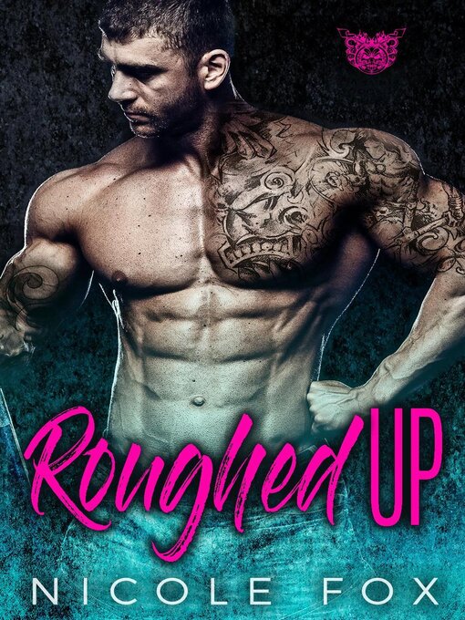 Title details for Roughed Up by Nicole Fox - Available